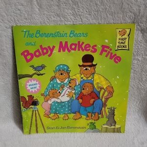 The Berenstain Bears and Baby Makes Five